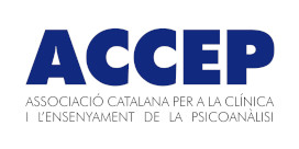Associació Catalana per a la Clínica i l’Ensenyament de la Psicoanàlisi)